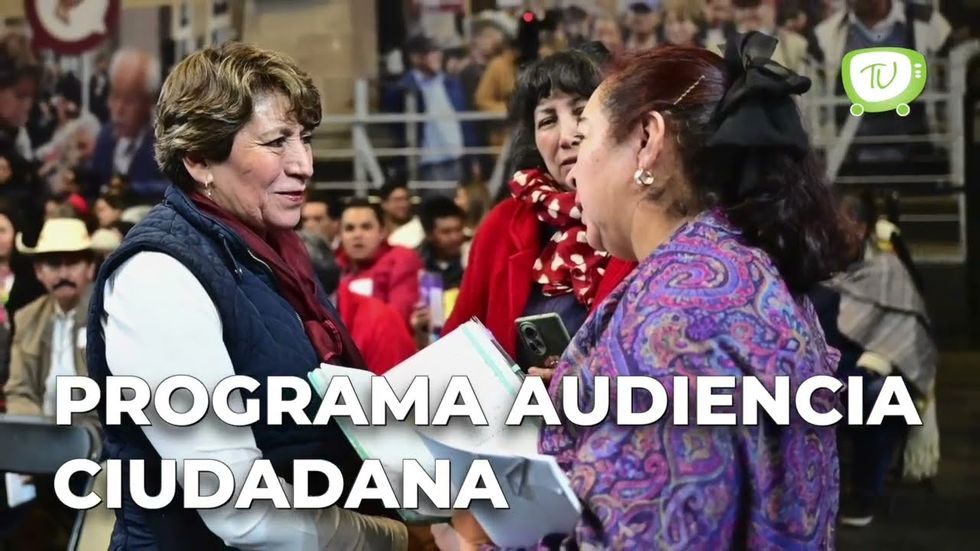 Programa Audiencia Ciudadana en el Edomex