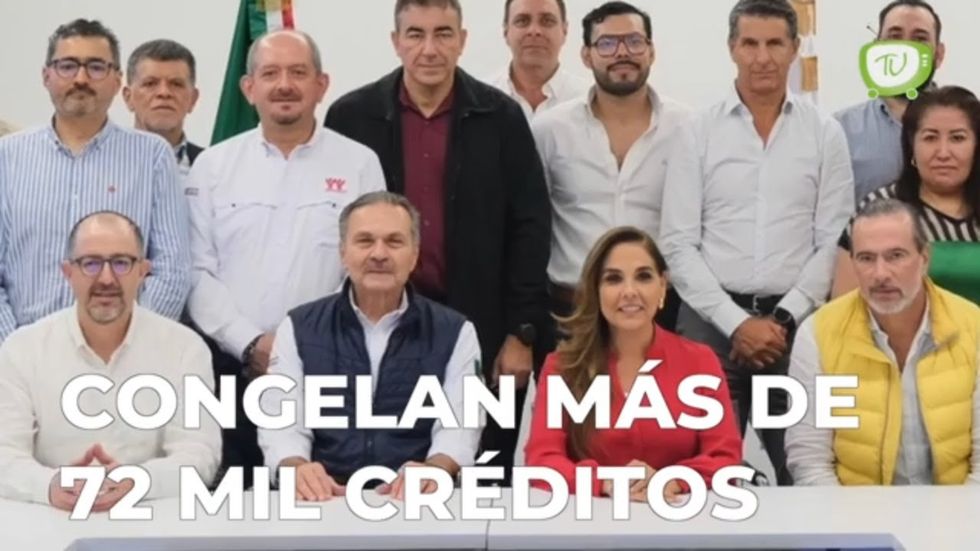 Congelan más de 72 mil créditos de Quintana Roo