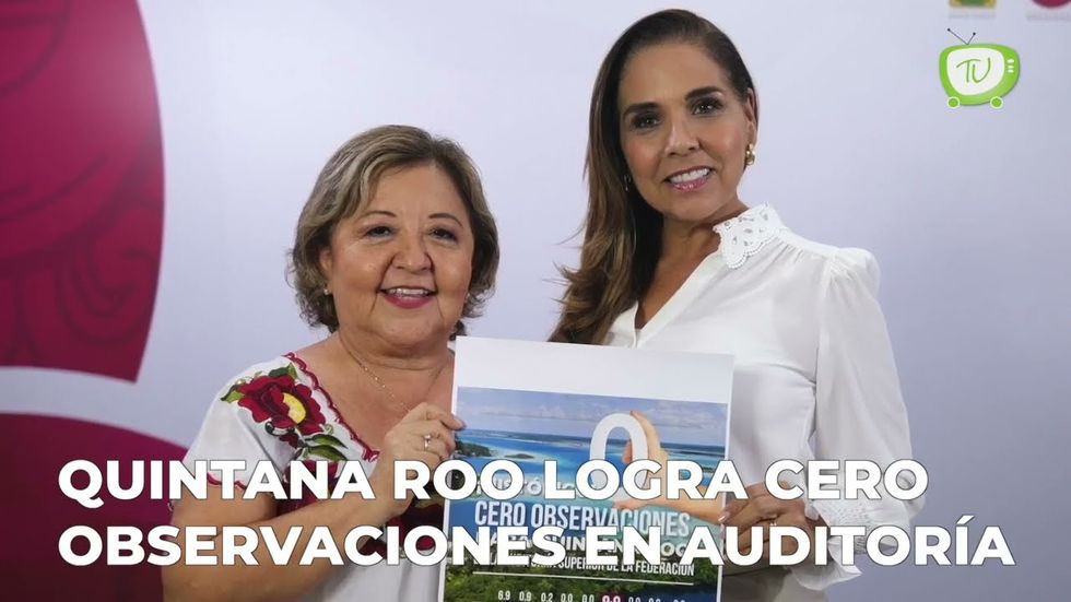 Quintana Roo logra cero observaciones en auditoría