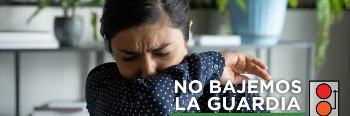 No Bajemos la Guardia: Campaña informativa sobre la COVID-19 en la CDMX.