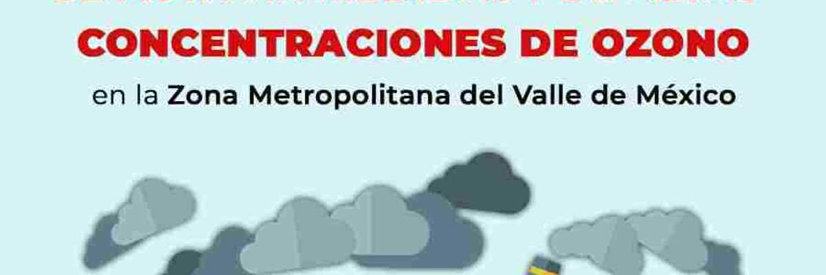 Anuncian medidas por altas concentraciones de ozono en la CDMX.