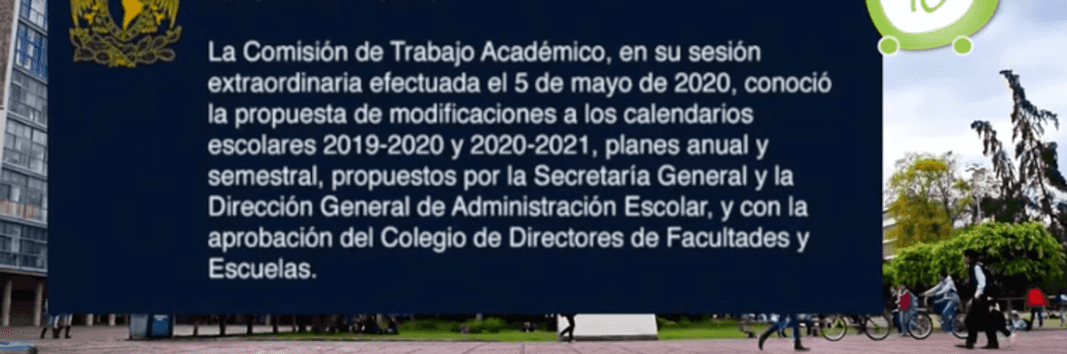 La UNAM dio a conocer los ajustes que se tendrán para el nuevo ciclo escolar.